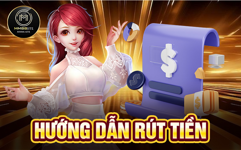 Rút Tiền MM88